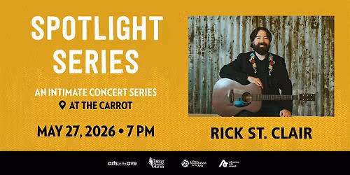 Spotlight Series - Spotlight Performer: Rick St. Clair