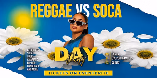 Reggae vs Soca: Caribana Monday Day Party