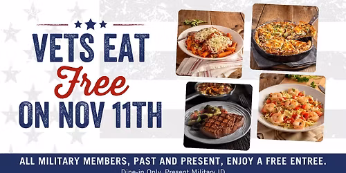 Vets Eat Free on Veteran's Day - FREE Entree for Veterans