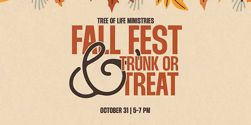 Fall Harvest Festival & Trunk-or-Treat | Tree of Life Ministries
