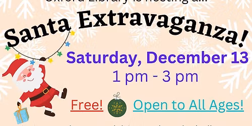 Oxford Library's Santa Extravaganza!