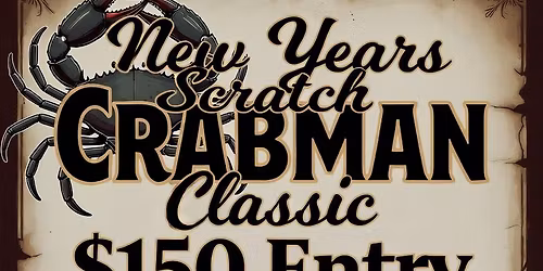 New Years Scratch Crabman Classic