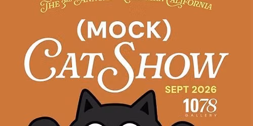 CALL FOR ART: Drop off artwork for our 3rd Annual (Mock) Cat Show