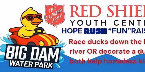 Hope Rush "Fun" Raiser Duck Decorating and Duck Race