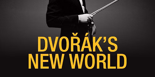 New Mexico Philharmonic: Dvorak\u2019s New World