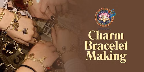 Charm Bracelet Making - Kalaantara