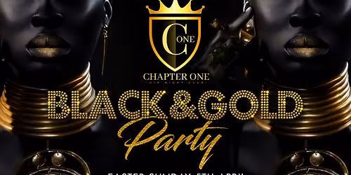 Ballin x Chapter One Presents... THE BLACK & GOLD PARTY \ud83d\udda4\ud83d\udc9b
