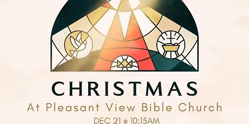 Christmas at Pleasant View Bible Church