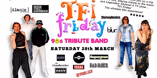 The TFI Friday 90s Tribute Band LIVE at Thomas Tripp