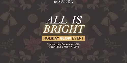All is Bright: Holiday Glow Event at Sansa Med Spa