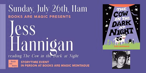 In-Store: Storytime w\/ Jess Hannigan: The Cow in the Dark at Night