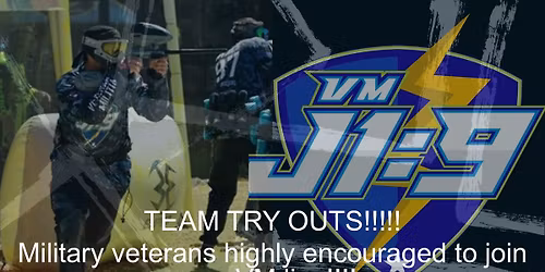 Paintball Team Try Outs- Team VM-J1:9
