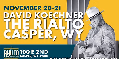 TWO NIGHTS IN CASPER WITH DAVID KOECHNER