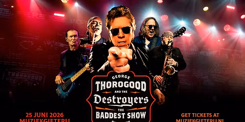 George Thorogood and the Destroyers | Muziekgieterij Tuinconcert