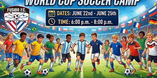 SAVE THE DATE: Fusion F.C. World Cup Soccer Camp