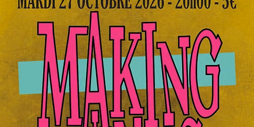 Making Friends + Bare Teeth | Lille | 27\/10\/2026