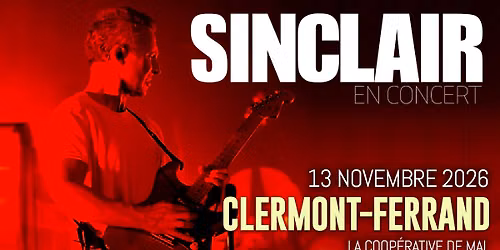 SINCLAIR en concert \/ La Coop\u00e9rative de Mai
