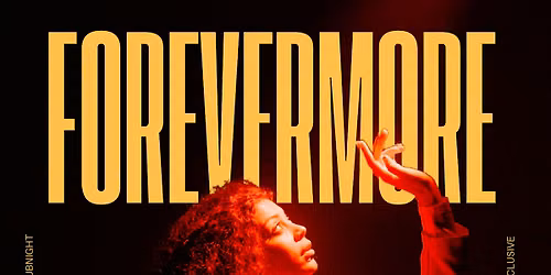 Forevermore: ACT I