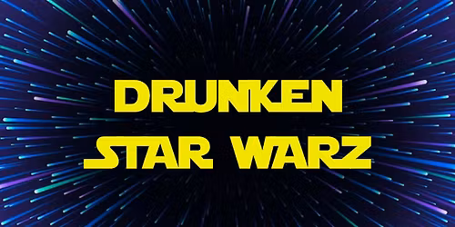 Drunken Star Warz