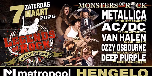 LEGENDS of ROCK Tribute Festival - MONSTERS of ROCK | Poppodium Metropool in Hengelo