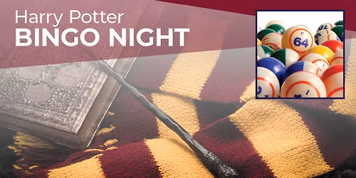 Harry Potter Bingo Night \u2013 November 7