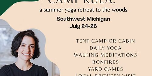 Camp Kula: A Summer Yoga Retreat to the Woods
