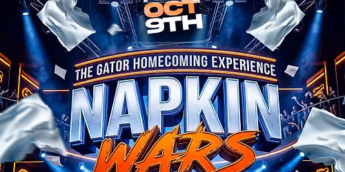 NAPKIN WARS | UF HOMECOMING 2026