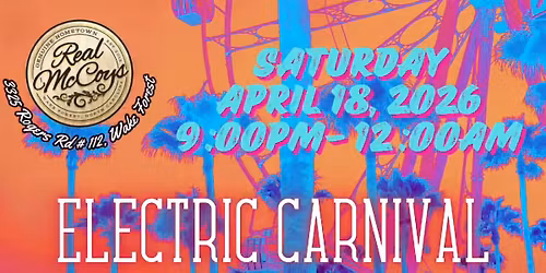 Electric Carnival Rockin Real McCoy's again!!