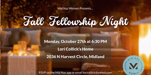 Mid Naz Women Fall Fellowship Night