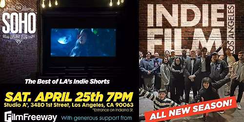 INDIE FILM LA - April 25. 7pm