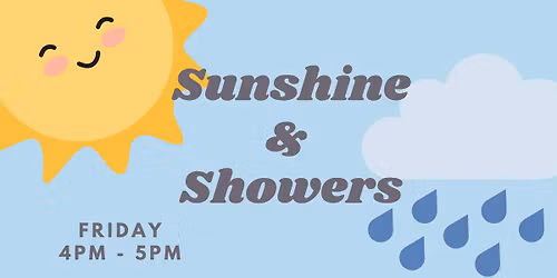 Sunshine & Showers