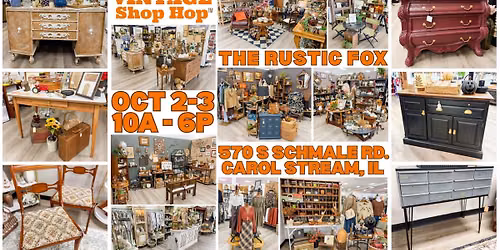 Vintage Shop Hop @ The Rustic Fox - Carol Stream