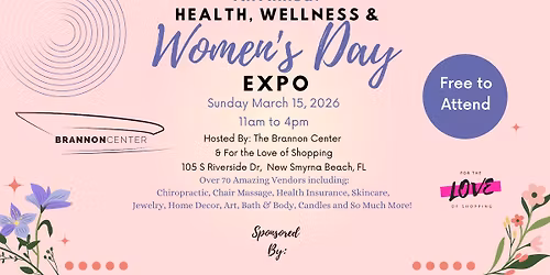 4th Annual Health, Wellness and Women's Day Expo at the Brannon Center