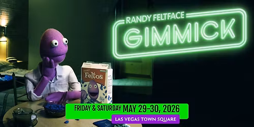 Randy Feltface: Gimmick