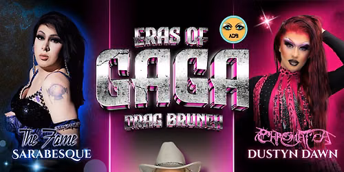 Eras of Gaga Drag Brunch