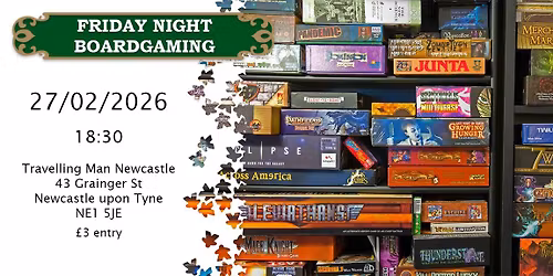 Friday Night boardgames @ Travelling Man