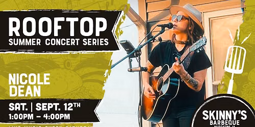 Nicole Dean at Skinny's Barbeque | Rooftop Summer Concert Series