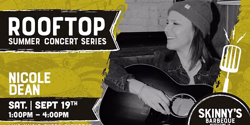 Nicole Dean at Skinny's Barbeque | Rooftop Summer Concert Series