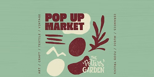POP-UP MARKET @ The Potter's Garden