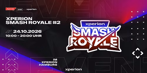XPERION Smash Royale #2