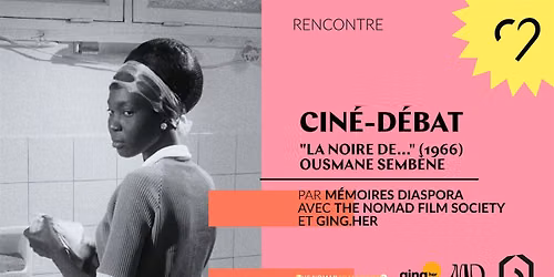 Cin\u00e9-D\u00e9bat \u2014 \u00ab La Noire de\u2026 \u00bb Ousmane Semb\u00e8ne