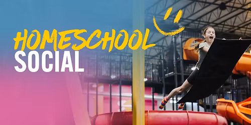 Homeschool Social at Slick City Springdale | November 21st, 11:00 AM-1:00 PM