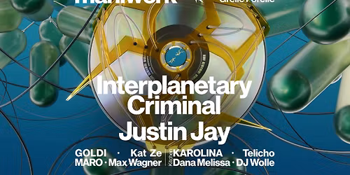 MAHLWERK: Interplanetary Criminal & Justin Jay \/\/ <><