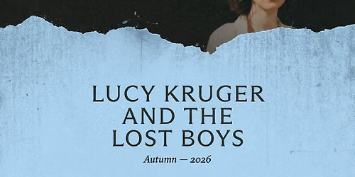 Lucy Kruger & The Lost Boys [Berlin] \/ Skyrider cgn [K\u00f6ln]