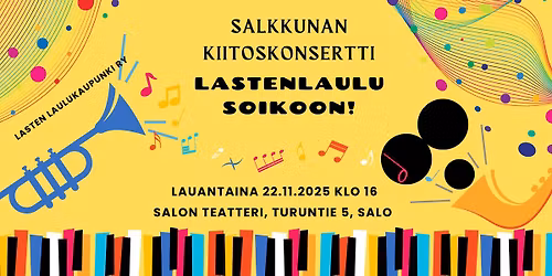 Salkkunan kiitoskonsertti "Lastenlaulu soikoon!"