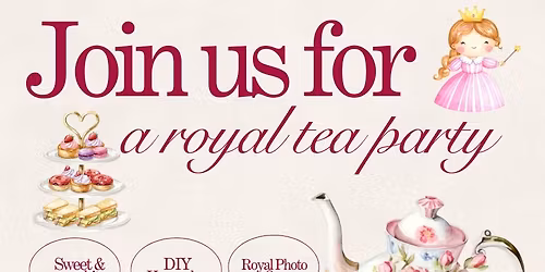 A Royal Tea Party