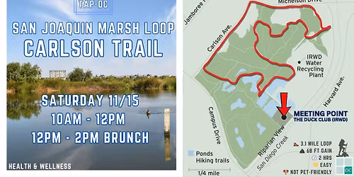 TAP-OC San Joaquin Marsh Loop: Carlson Trail Hike