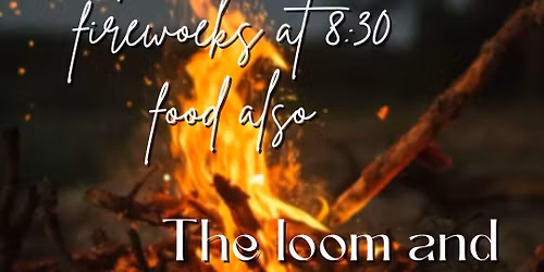 BONFIRE & FIREWORKS 