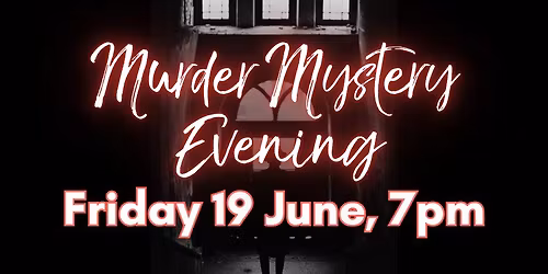 Murder Mystery Evening