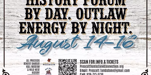 Prescott's Doc HolliDaze Wild West History Forum